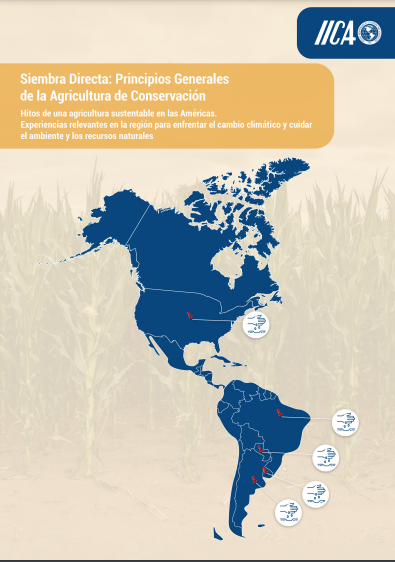 Siembra Directa Principios Generales de la Agricultura de Conservación